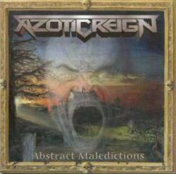 Azotic Reign : Abstract Maledictions